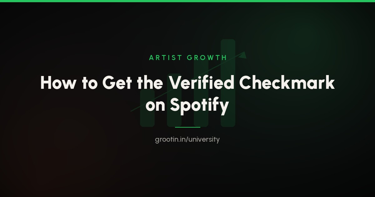 How to Get the Verified Checkmark on Spotify (India, 2026)